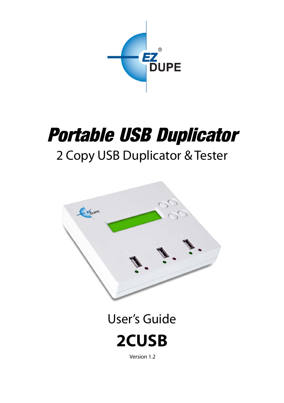 EZ Dupe Portable USB 2 Copy Duplicator & Tester User Manual | 12 pages