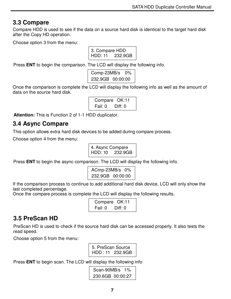 3 compare, 4 async compare, 5 prescan hd | EZ Dupe 5 Copy 3.5" SATA Hard drive Duplicator copies up to 60MB/s. Adapter is needed for 2.5 SATA HDD" User Manual | Page 8 / 21