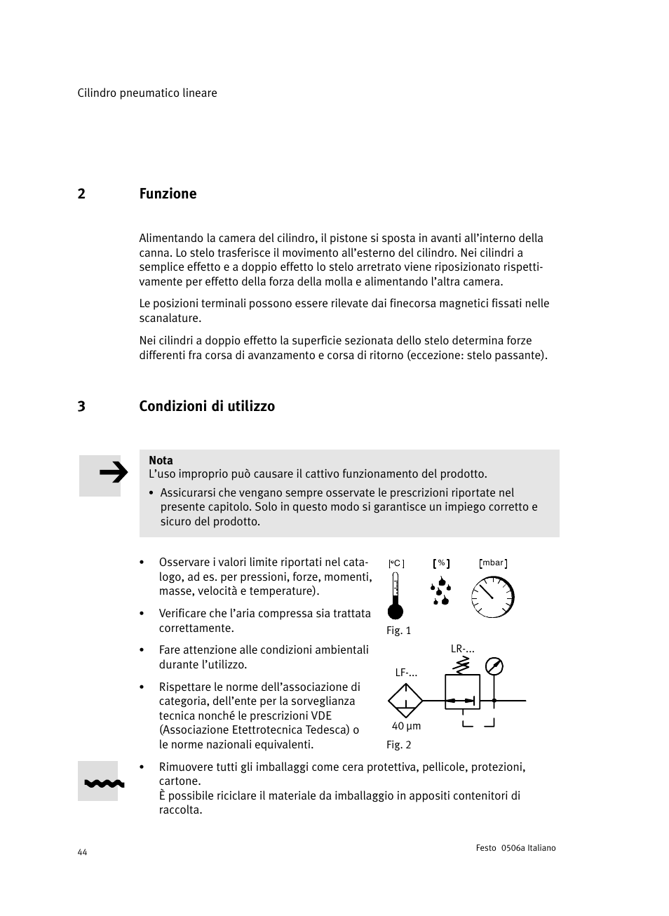 2 funzione, 3 condizioni di utilizzo, 2funzione | 3condizioni di utilizzo | Festo Стандартные цилиндры DNC-V с распределителем User Manual | Page 44 / 64