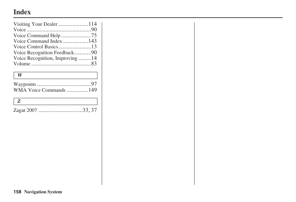 Index | Acura 2008 RDX 31STK810 User Manual | Page 159 / 161