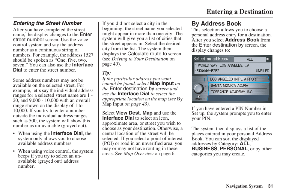 Entering a destination | Acura 2008 RDX 31STK810 User Manual | Page 32 / 161