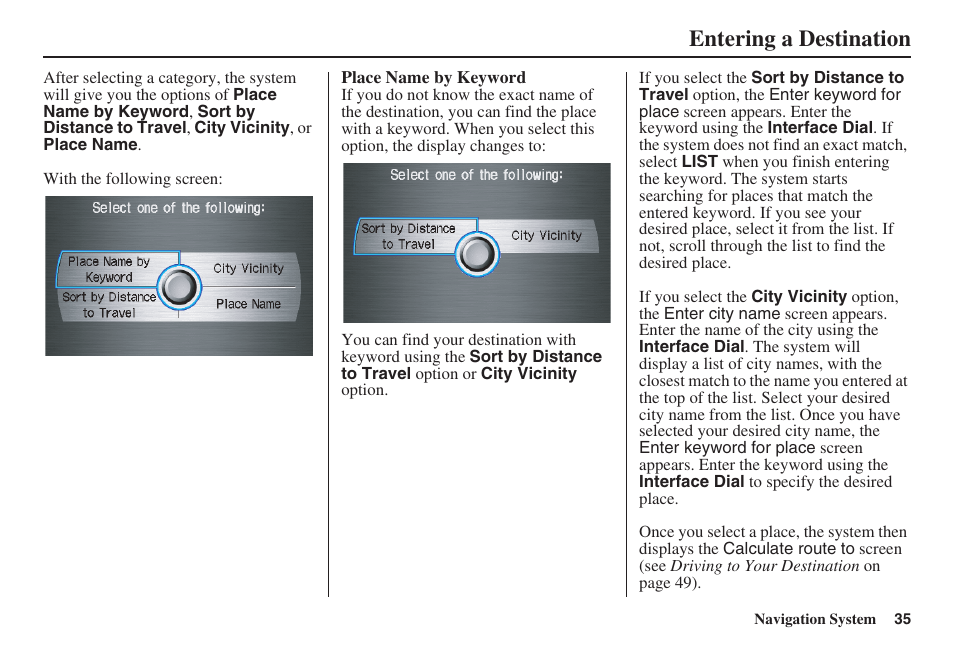 Entering a destination | Acura 2008 RDX 31STK810 User Manual | Page 36 / 161