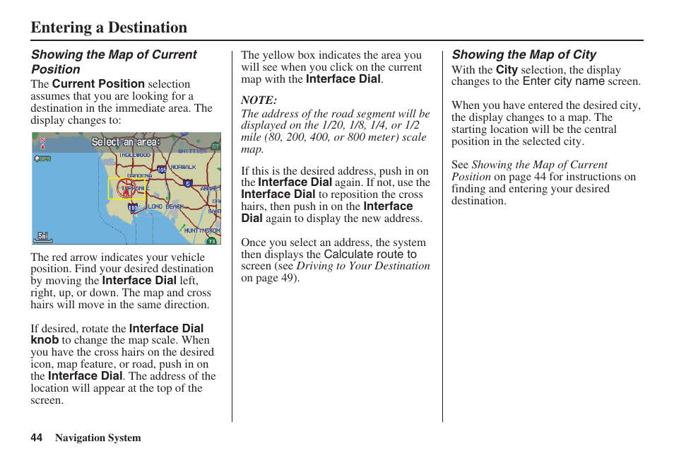 Entering a destination | Acura 2008 RDX 31STK810 User Manual | Page 45 / 161