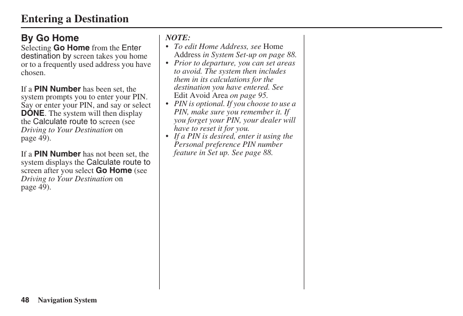 Entering a destination | Acura 2008 RDX 31STK810 User Manual | Page 49 / 161