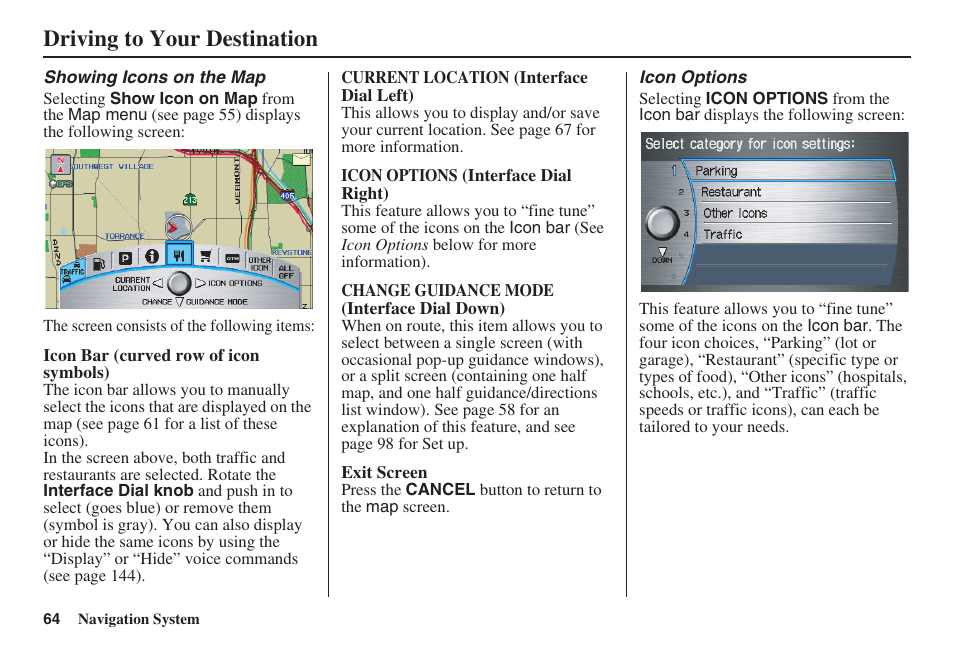 Driving to your destination | Acura 2008 RDX 31STK810 User Manual | Page 65 / 161