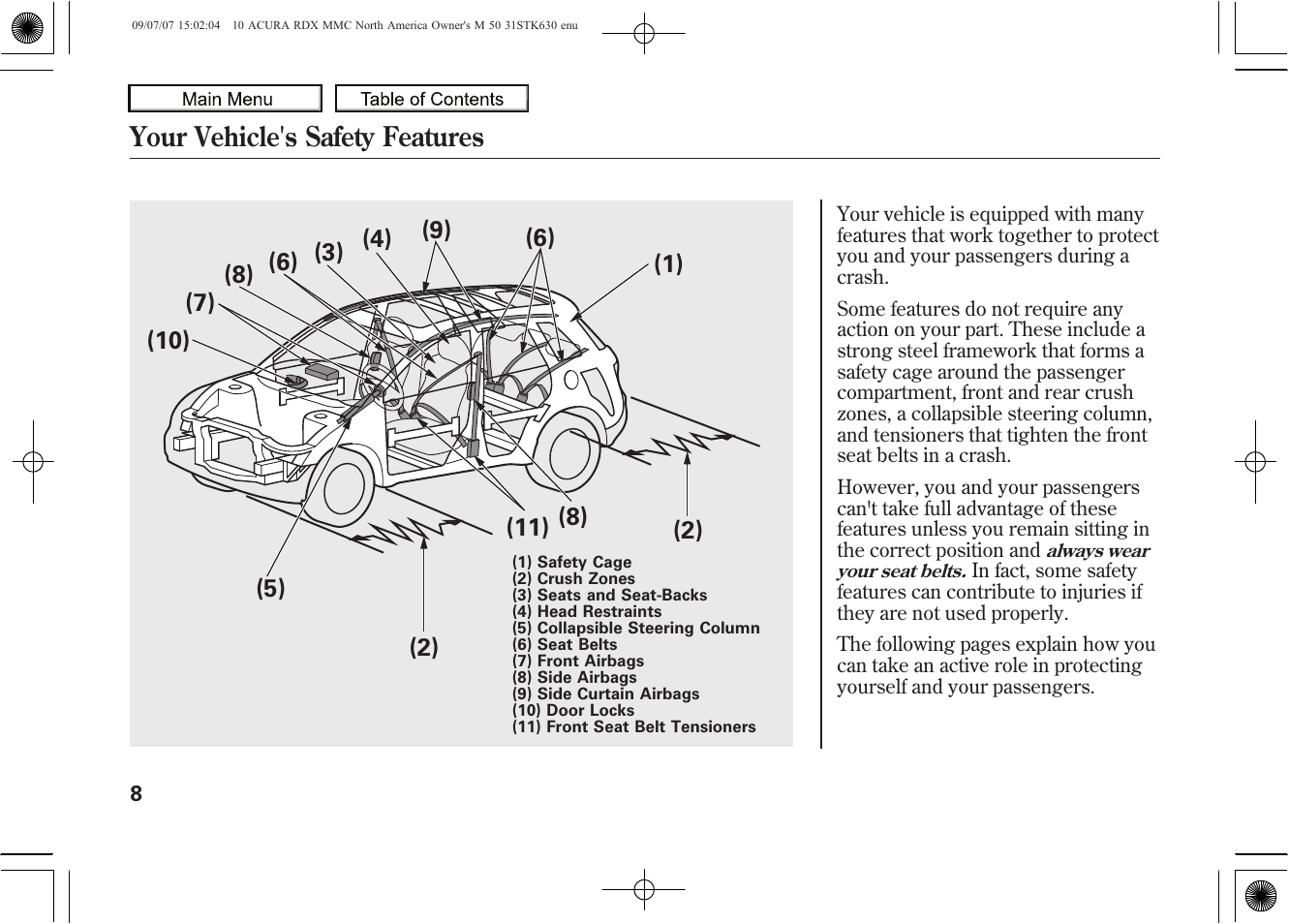 Your vehicle's safety features | Acura 2010 RDX User Manual | Page 12 / 514