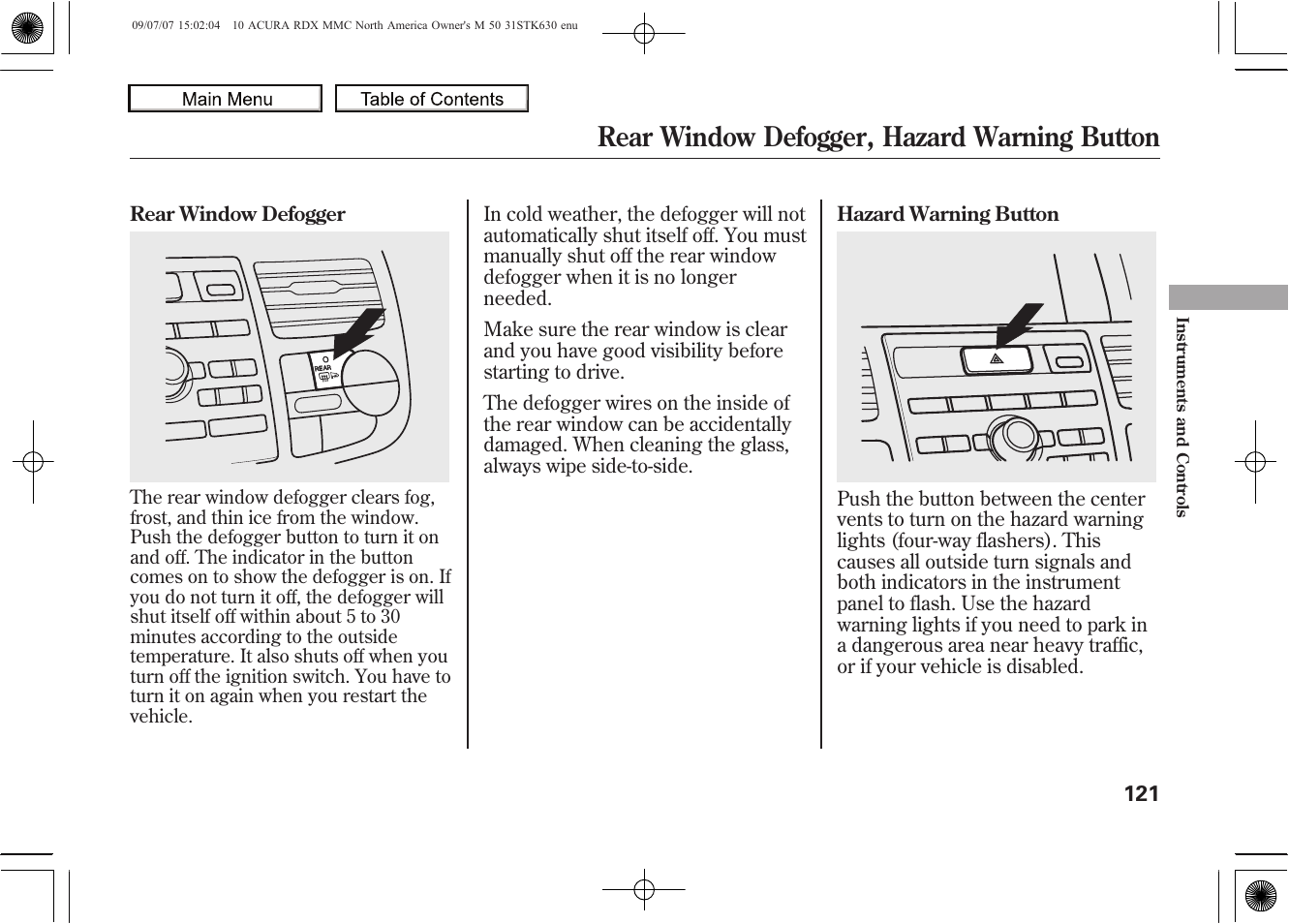 Rear window defogger, hazard warning button, 2010 rdx | Acura 2010 RDX User Manual | Page 125 / 514