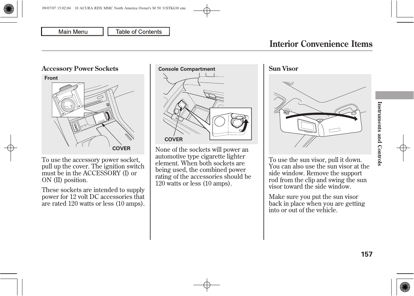 Center console, Accessory power sockets, Sun visor/vanity mirror | Interior convenience items, 2010 rdx | Acura 2010 RDX User Manual | Page 161 / 514