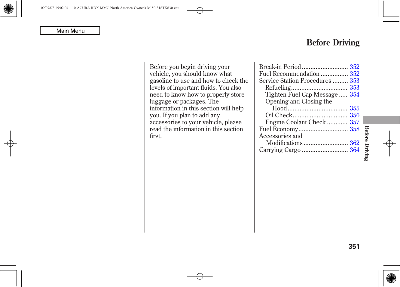 Before driving | Acura 2010 RDX User Manual | Page 355 / 514