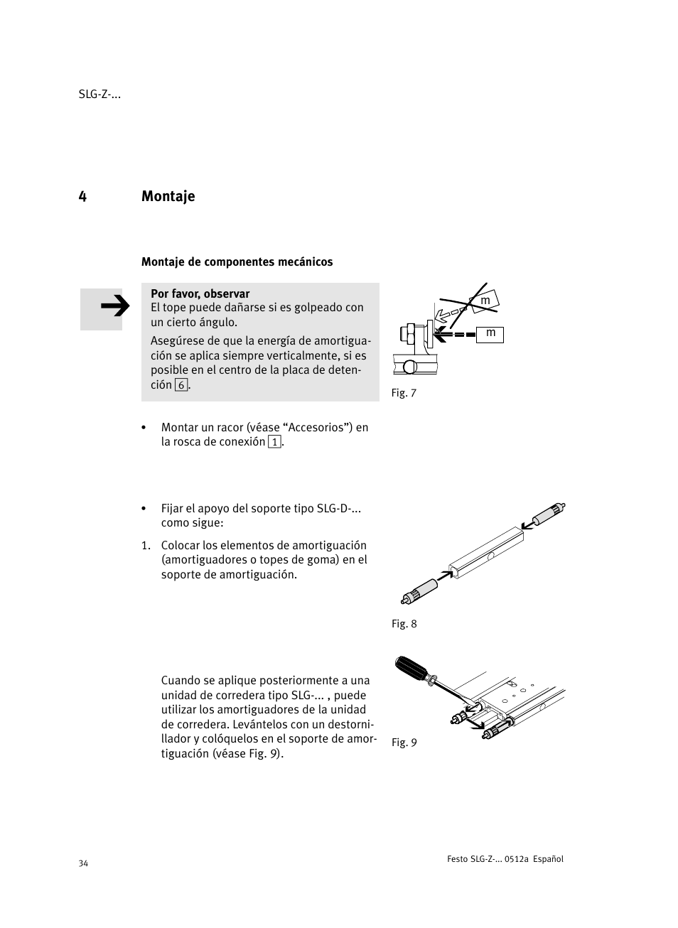 4 montaje, Montaje de componentes mecánicos, 4montaje | Festo Промежуточная позиция для линейного модуля DGC User Manual | Page 34 / 88