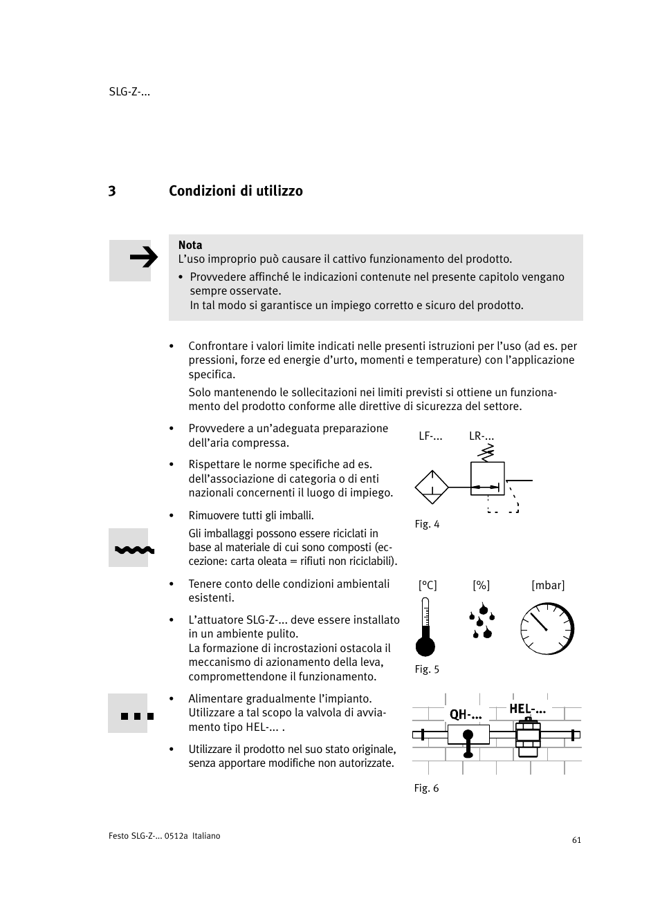 3 condizioni di utilizzo, 3condizioni di utilizzo | Festo Промежуточная позиция для линейного модуля DGC User Manual | Page 61 / 88