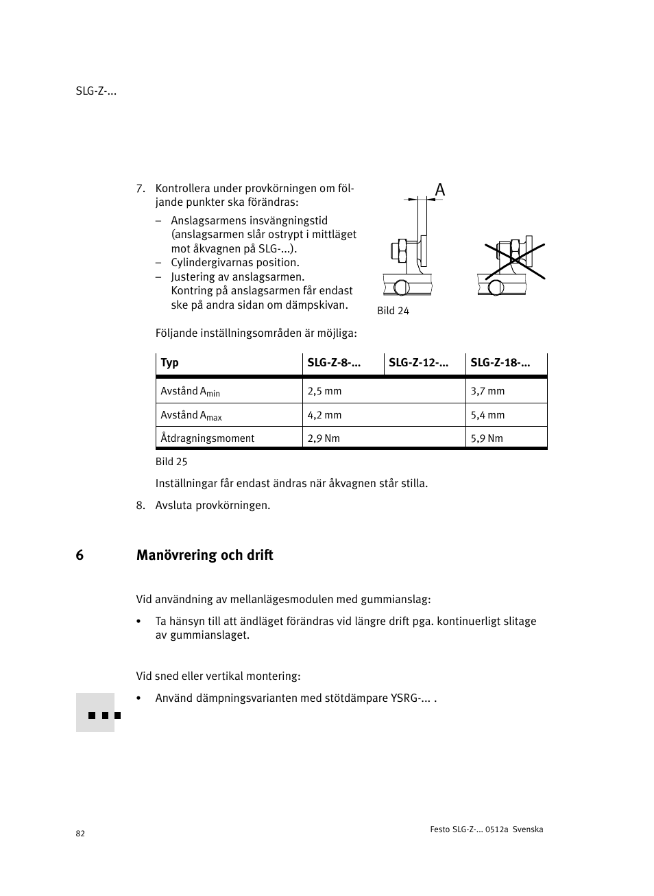 6 manövrering och drift, 6manövrering och drift | Festo Промежуточная позиция для линейного модуля DGC User Manual | Page 82 / 88