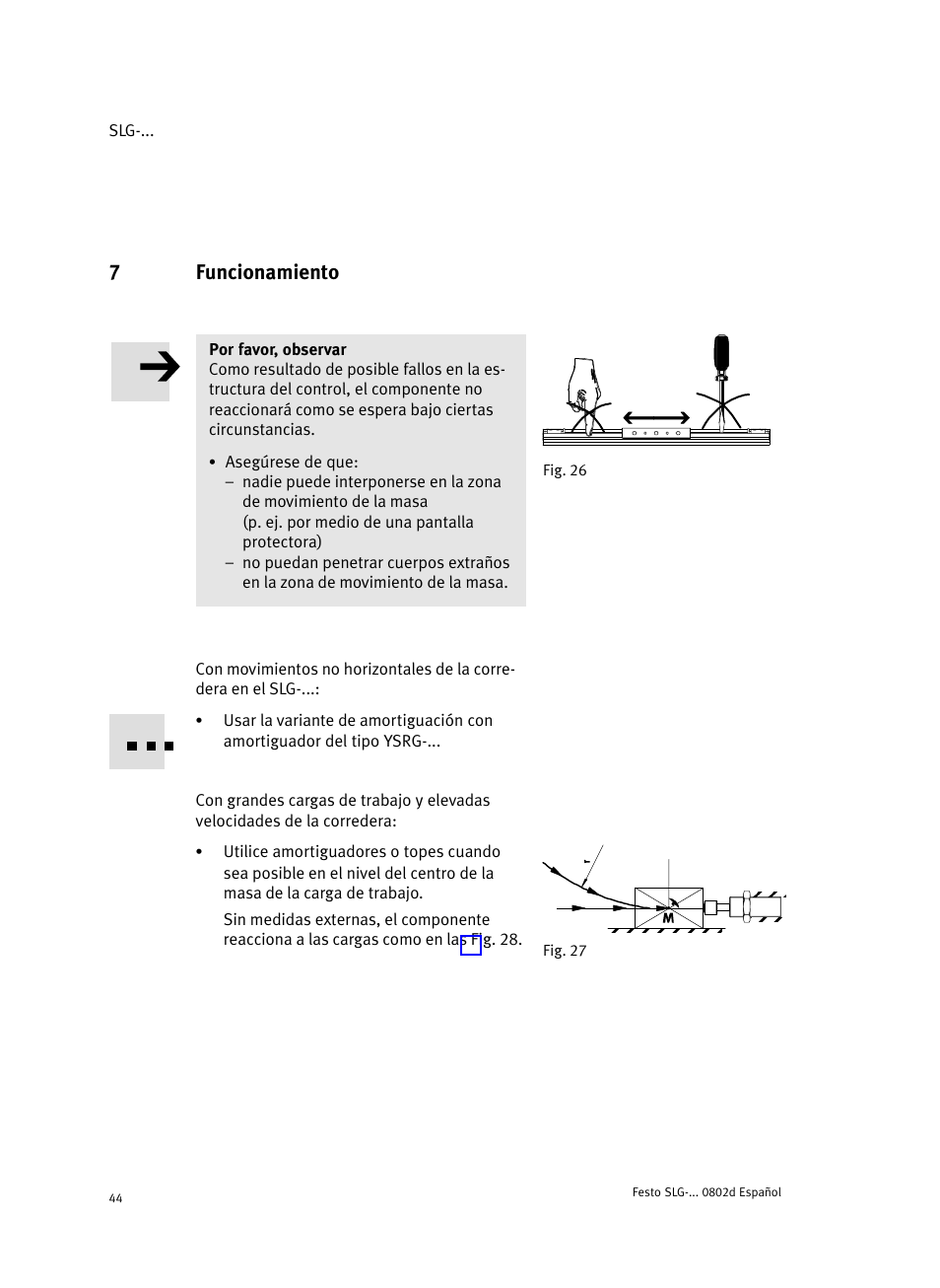 7 funcionamiento, 7funcionamiento | Festo Пневматические линейные приводы SLG User Manual | Page 44 / 100