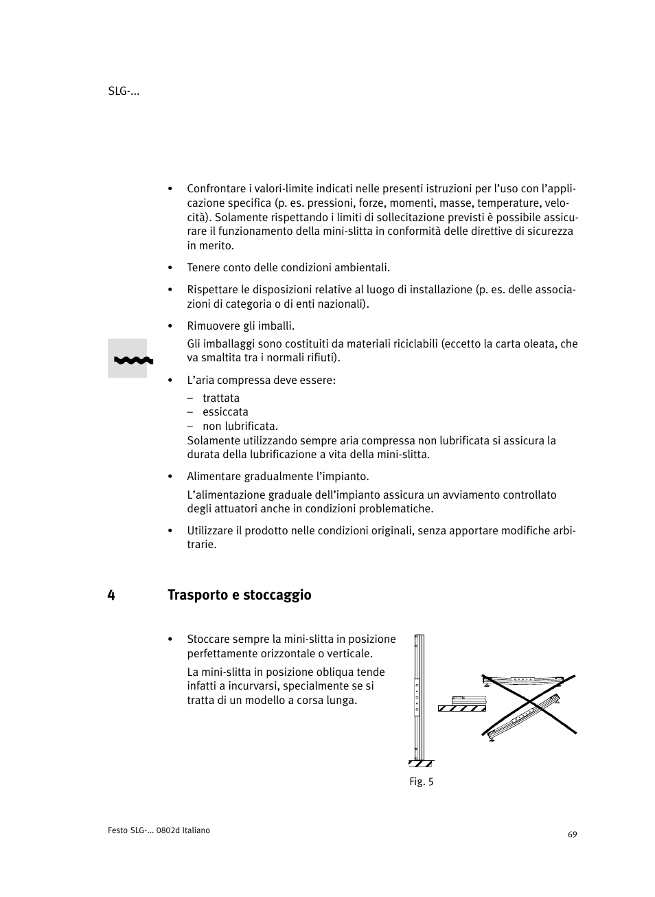 4 trasporto e stoccaggio, 4trasporto e stoccaggio | Festo Пневматические линейные приводы SLG User Manual | Page 69 / 100