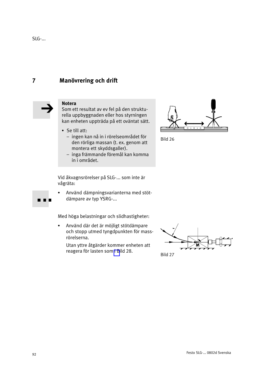 7 manövrering och drift, 7manövrering och drift | Festo Пневматические линейные приводы SLG User Manual | Page 92 / 100