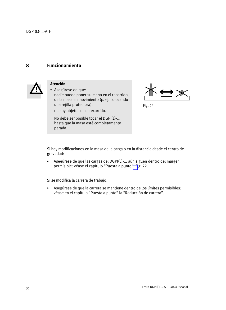 8 fig. 24 funcionamiento, 8funcionamiento | Festo Линейный привод с датчиком перемещения DGPIL User Manual | Page 50 / 112