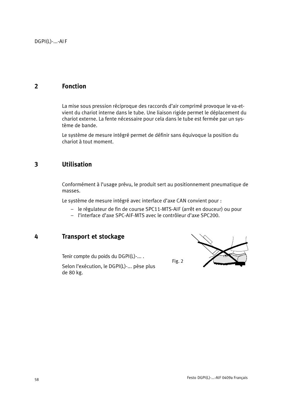 2 fonction, 3 utilisation, 4 fig. 2 transport et stockage | Festo Линейный привод с датчиком перемещения DGPIL User Manual | Page 58 / 112