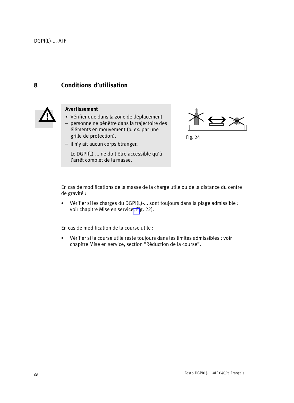 8 fig. 24 conditions d'utilisation, 8conditions d’utilisation | Festo Линейный привод с датчиком перемещения DGPIL User Manual | Page 68 / 112