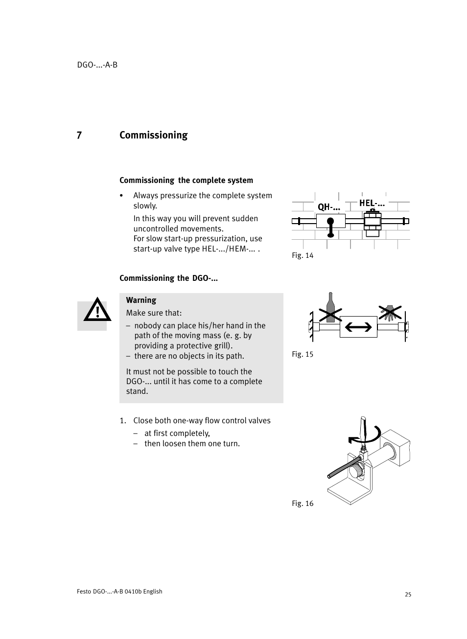 7 commissioning, Commissioning the complete system, Commissioning the dgo | 7commissioning | Festo Линейные приводы DGO, дюймовые User Manual | Page 25 / 88