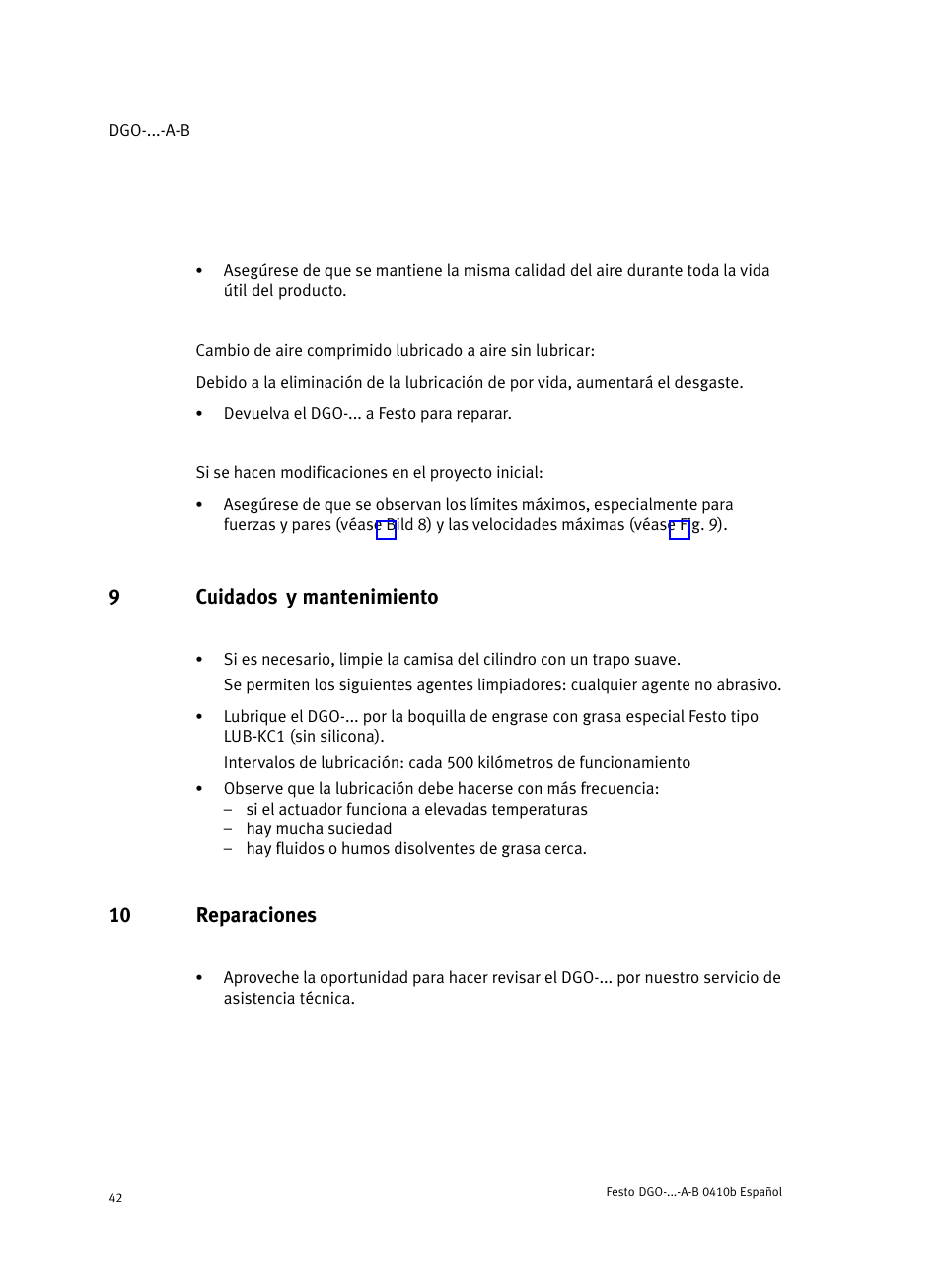 9 cuidados y mantenimiento, 10 reparaciones, 9cuidados y mantenimiento | Festo Линейные приводы DGO, дюймовые User Manual | Page 42 / 88