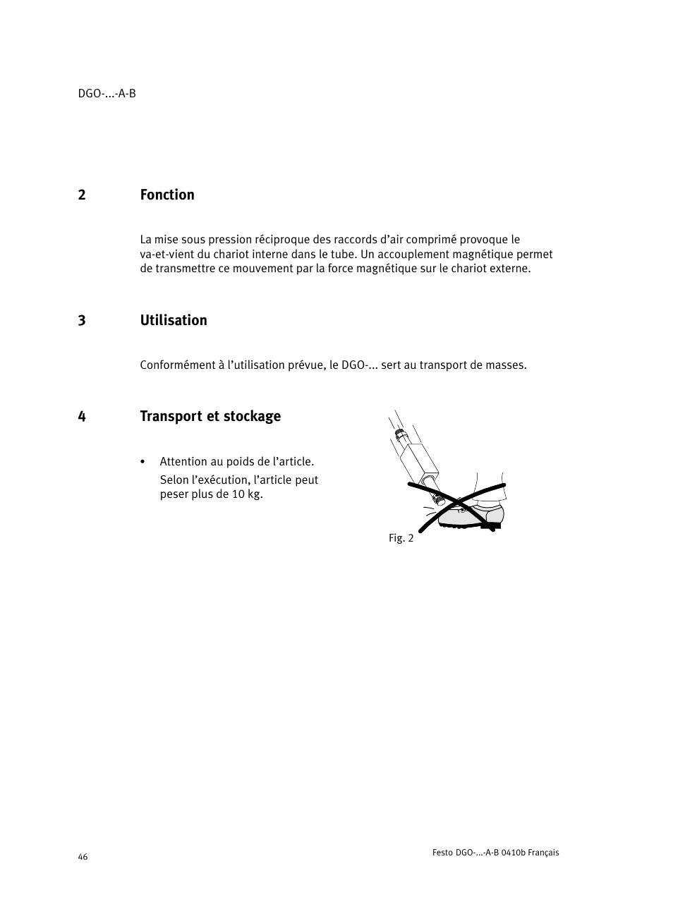 2 fonction, 3 utilisation, 4 fig. 2 transport et stockage | Festo Линейные приводы DGO, дюймовые User Manual | Page 46 / 88