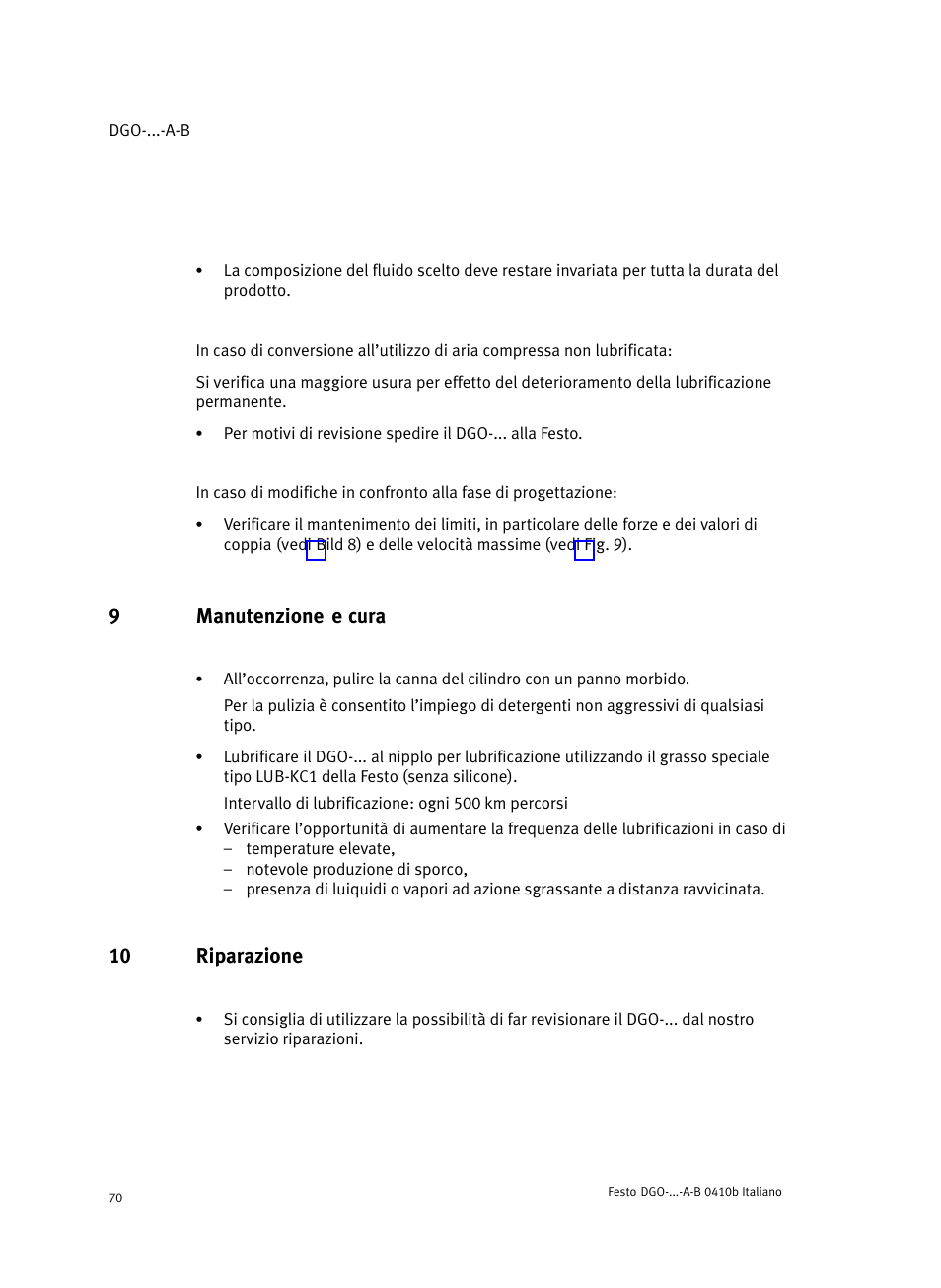 9 manutenzione e cura, 10 riparazione, 9manutenzione e cura | Festo Линейные приводы DGO, дюймовые User Manual | Page 70 / 88