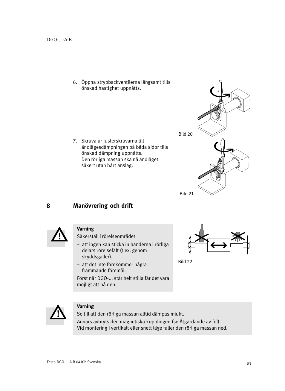 8 manövrering och drift, 8manövrering och drift | Festo Линейные приводы DGO, дюймовые User Manual | Page 83 / 88