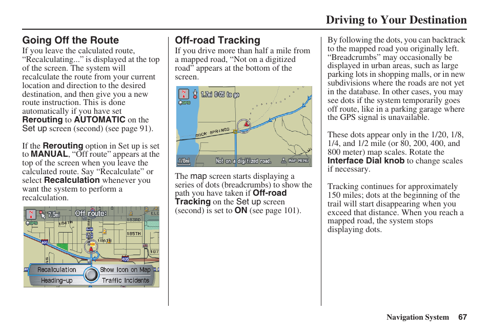 Driving to your destination | Acura 2009 RDX 00X31-STK-8200 User Manual | Page 68 / 164