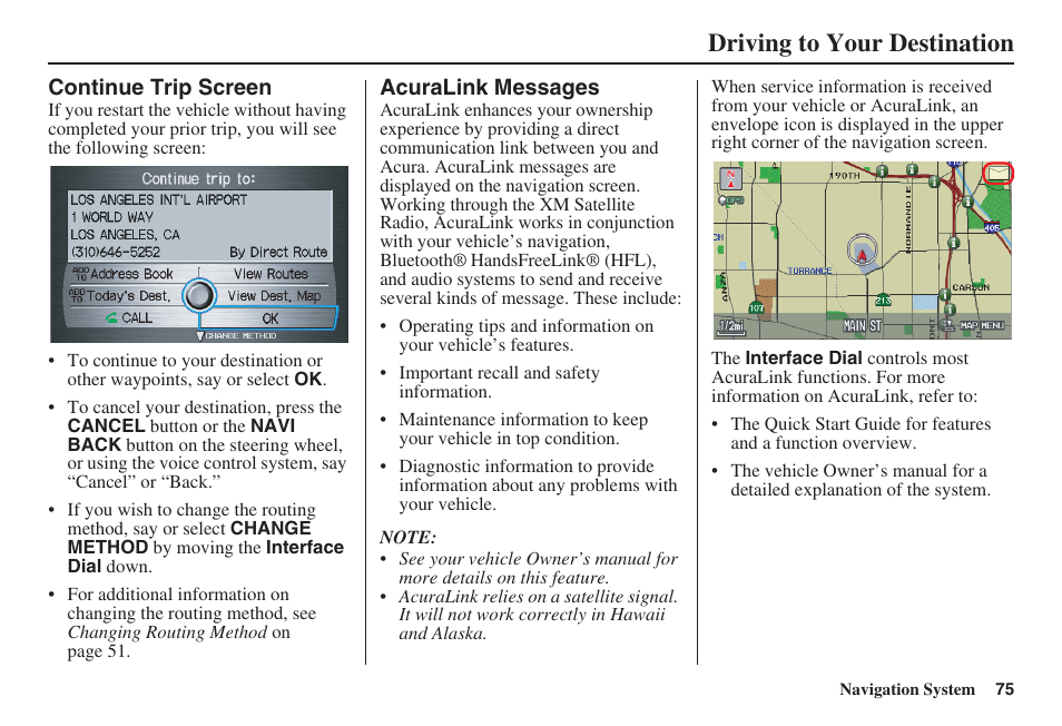 Driving to your destination | Acura 2009 RDX 00X31-STK-8200 User Manual | Page 76 / 164