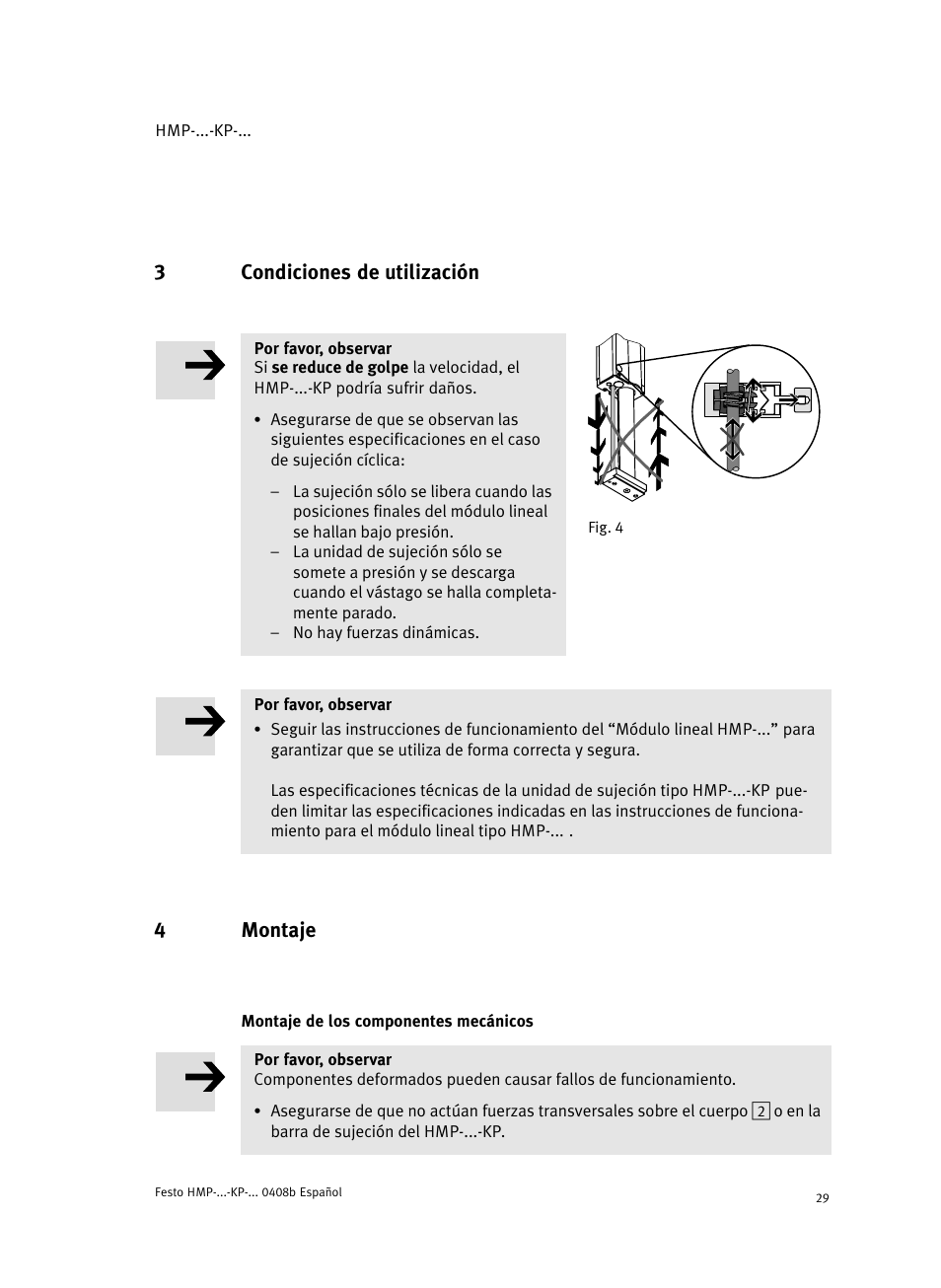 3 condiciones de utilización, 4 montaje, Montaje de los componentes mecánicos | 3condiciones de utilización, 4montaje | Festo Линейные модули HMP User Manual | Page 29 / 76