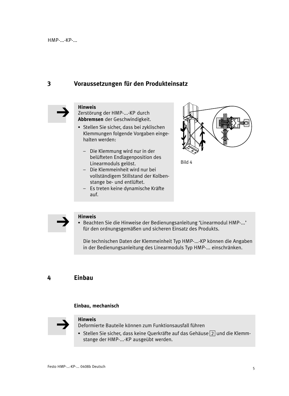 3 voraussetzungen für den produkteinsatz, 4 einbau, Einbau, mechanisch | 3voraussetzungen für den produkteinsatz, 4einbau | Festo Линейные модули HMP User Manual | Page 5 / 76