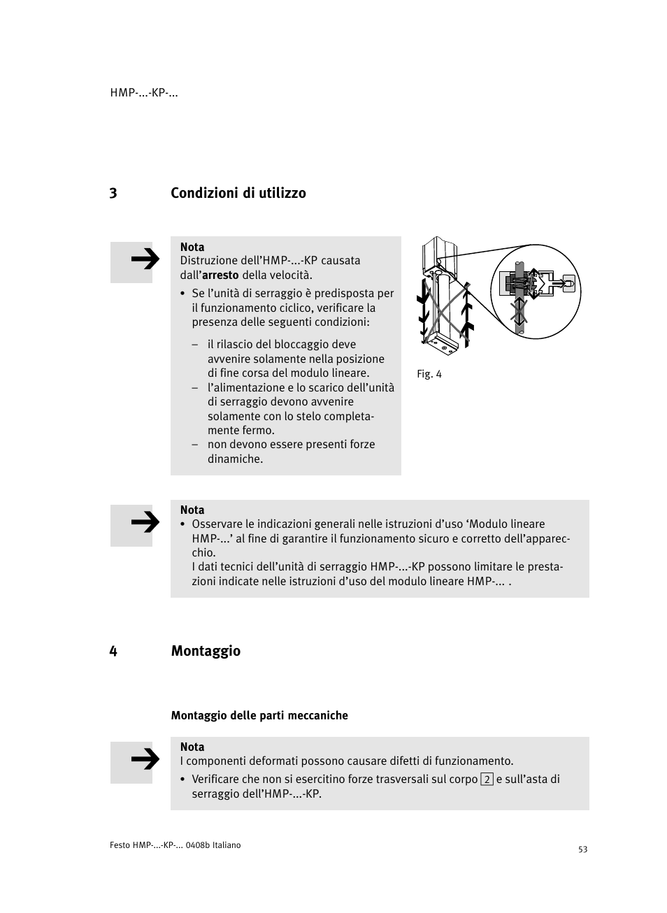 3 condizioni di utilizzo, 4 montaggio, Montaggio delle parti meccaniche | 3condizioni di utilizzo, 4montaggio | Festo Линейные модули HMP User Manual | Page 53 / 76