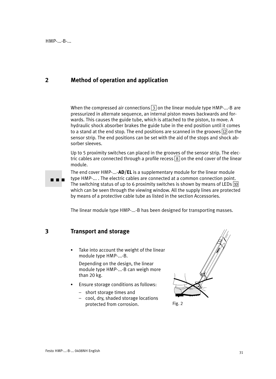 2 method of operation and application, 3 fig. 2 transport and storage, 2method of operation and application | 3transport and storage | Festo Линейные модули HMP User Manual | Page 31 / 56