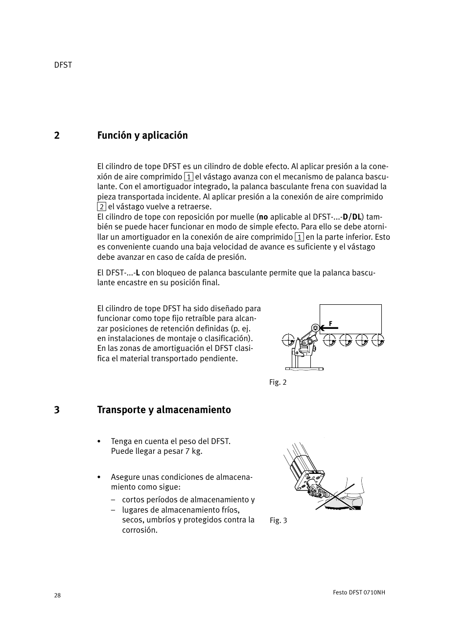 2 función y aplicación, 3 transporte y almacenamiento, 2función y aplicación | 3transporte y almacenamiento | Festo Cтопорный цилиндр DFST User Manual | Page 28 / 76