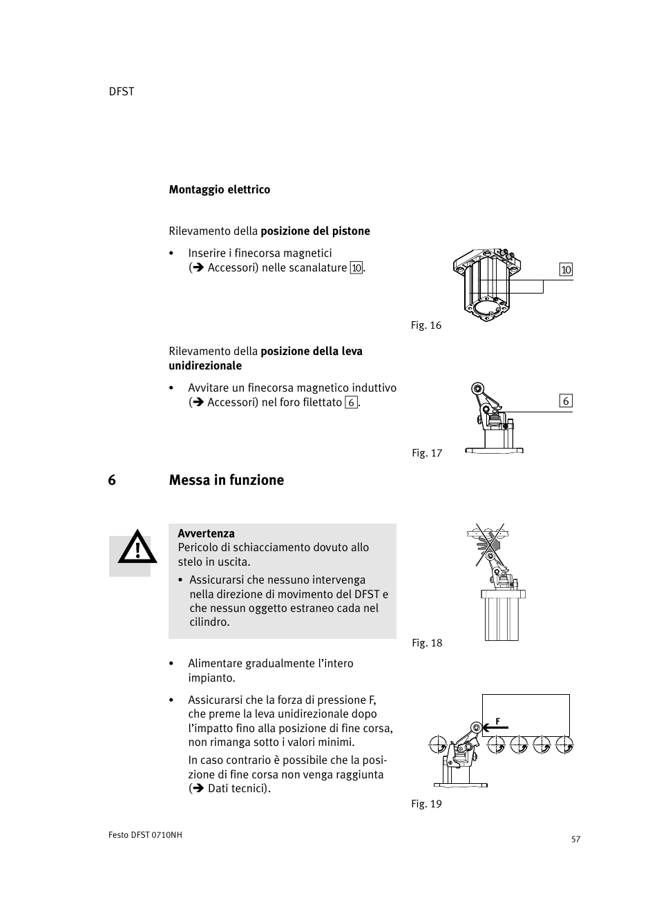 Montaggio elettrico, Rilevamento della posizione del pistone, 6 messa in funzione | 6messa in funzione | Festo Cтопорный цилиндр DFST User Manual | Page 57 / 76