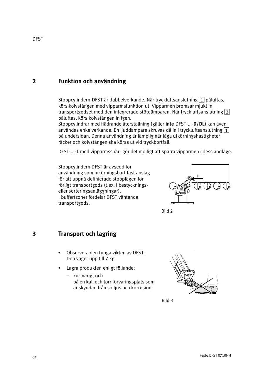 2 funktion och användning, 3 transport och lagring, 2funktion och användning | 3transport och lagring | Festo Cтопорный цилиндр DFST User Manual | Page 64 / 76