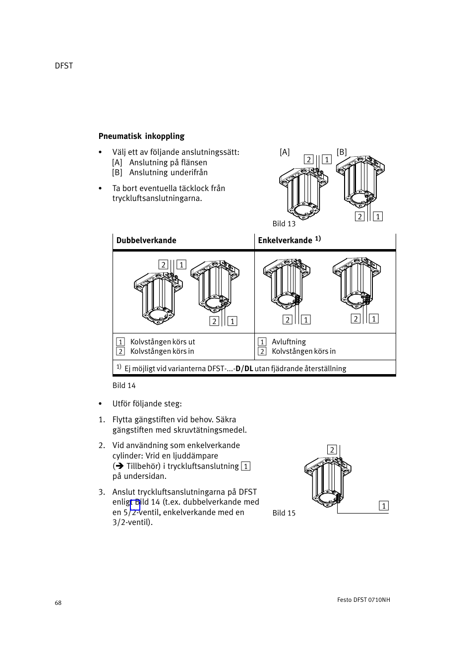 Pneumatisk inkoppling | Festo Cтопорный цилиндр DFST User Manual | Page 68 / 76