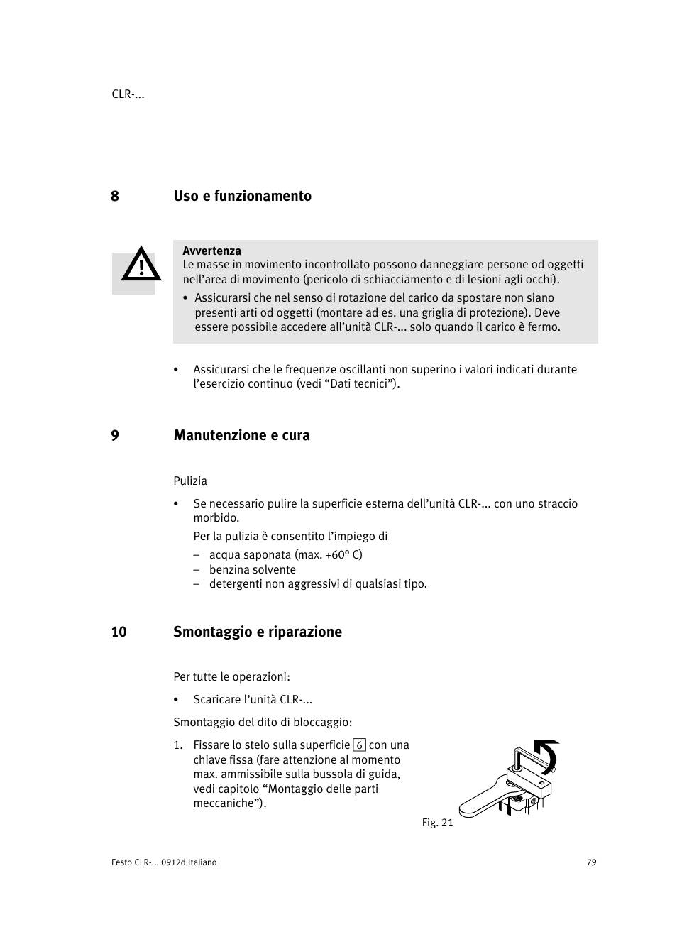 8 uso e funzionamento, 9 manutenzione e cura, 10 smontaggio e riparazione | 8uso e funzionamento, 9manutenzione e cura | Festo Линейно-поворотный зажим CLR User Manual | Page 79 / 100