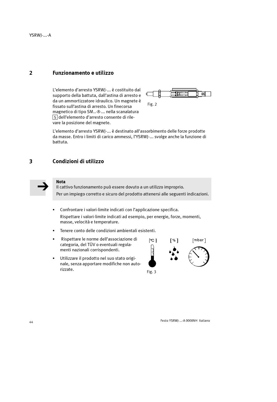 2funzionamento e utilizzo, 3condizioni di utilizzo | Festo Амортизаторы YSRWJ User Manual | Page 44 / 64