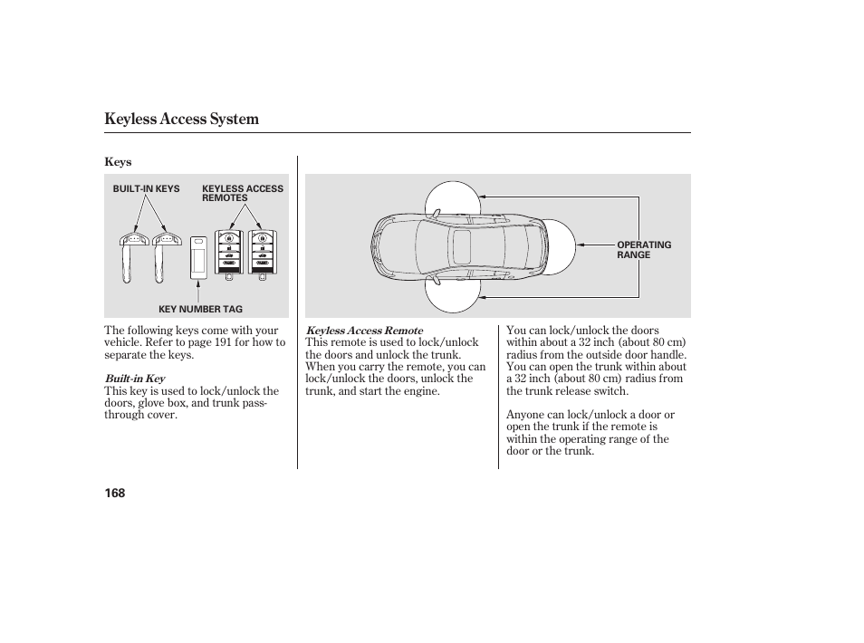 Keyless access system | Acura 2009 Accord Sedan User Manual | Page 174 / 650