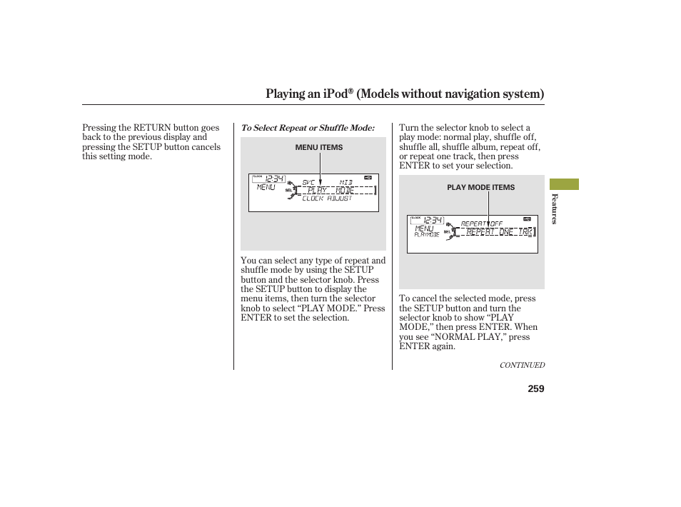Playing an ipod (models without navigation system) | Acura 2009 Accord Sedan User Manual | Page 265 / 650
