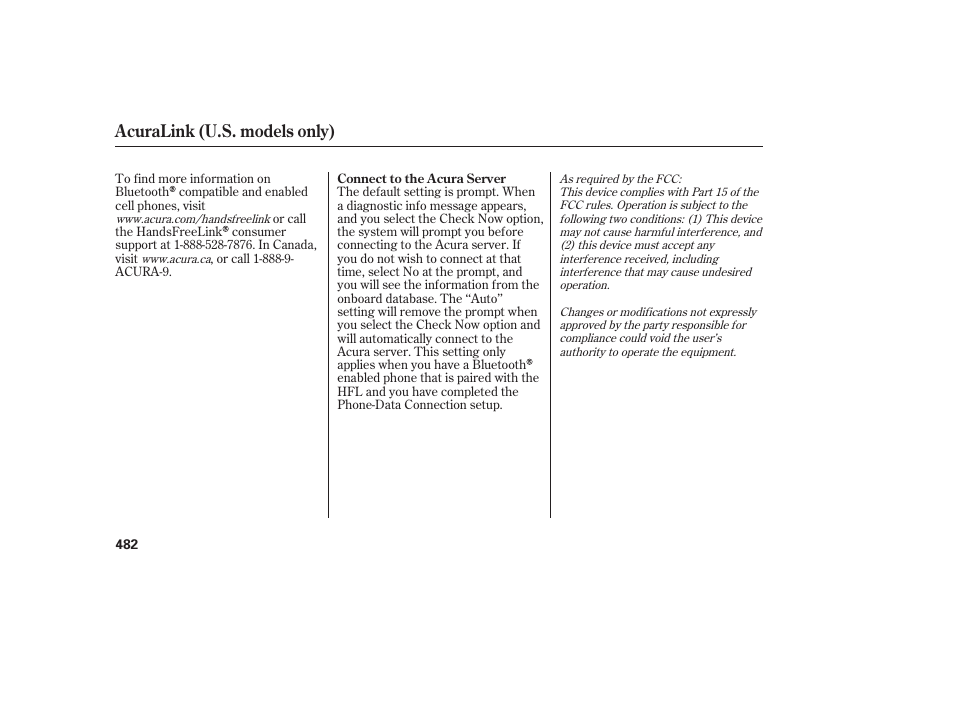 Acuralink (u.s. models only) | Acura 2009 Accord Sedan User Manual | Page 488 / 650
