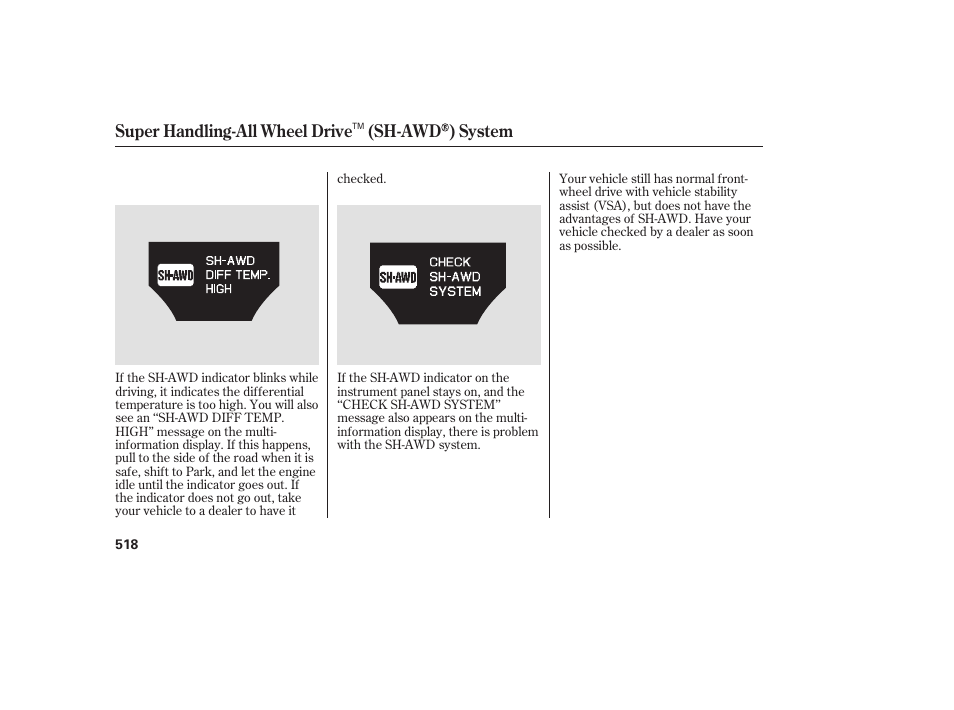 Super handling-all wheel drive (sh-awd ) system | Acura 2009 Accord Sedan User Manual | Page 524 / 650