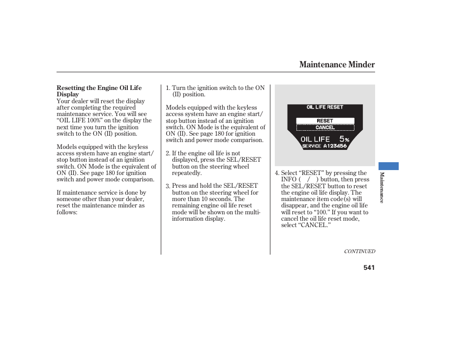 Maintenance minder | Acura 2009 Accord Sedan User Manual | Page 547 / 650
