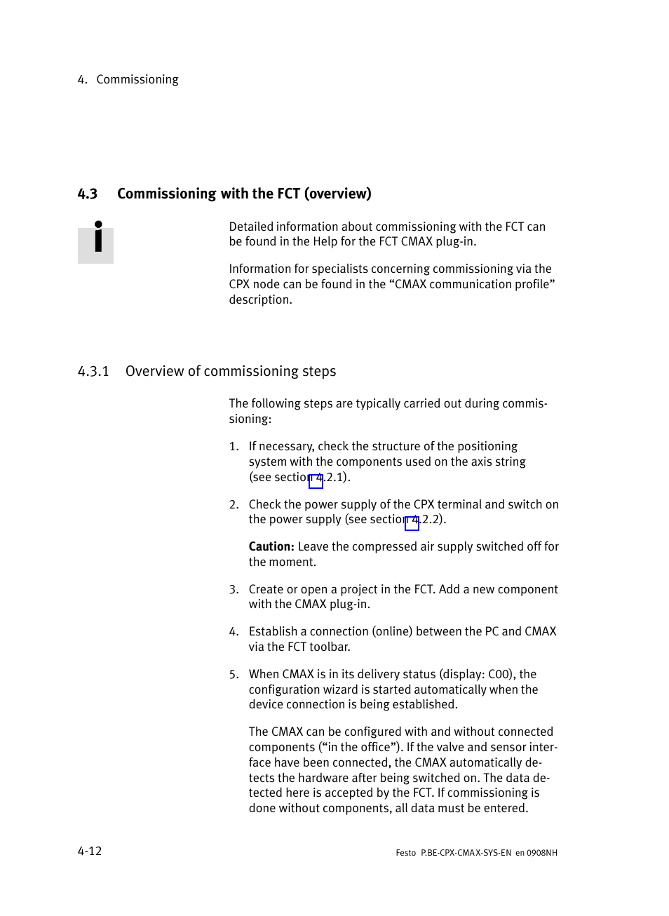 3 commissioning with the fct (overview), 1 overview of commissioning steps, Commissioning with the fct (overview) | Overview of commissioning steps | Festo Контроллер позиционирования CPX-CMAX User Manual | Page 90 / 176