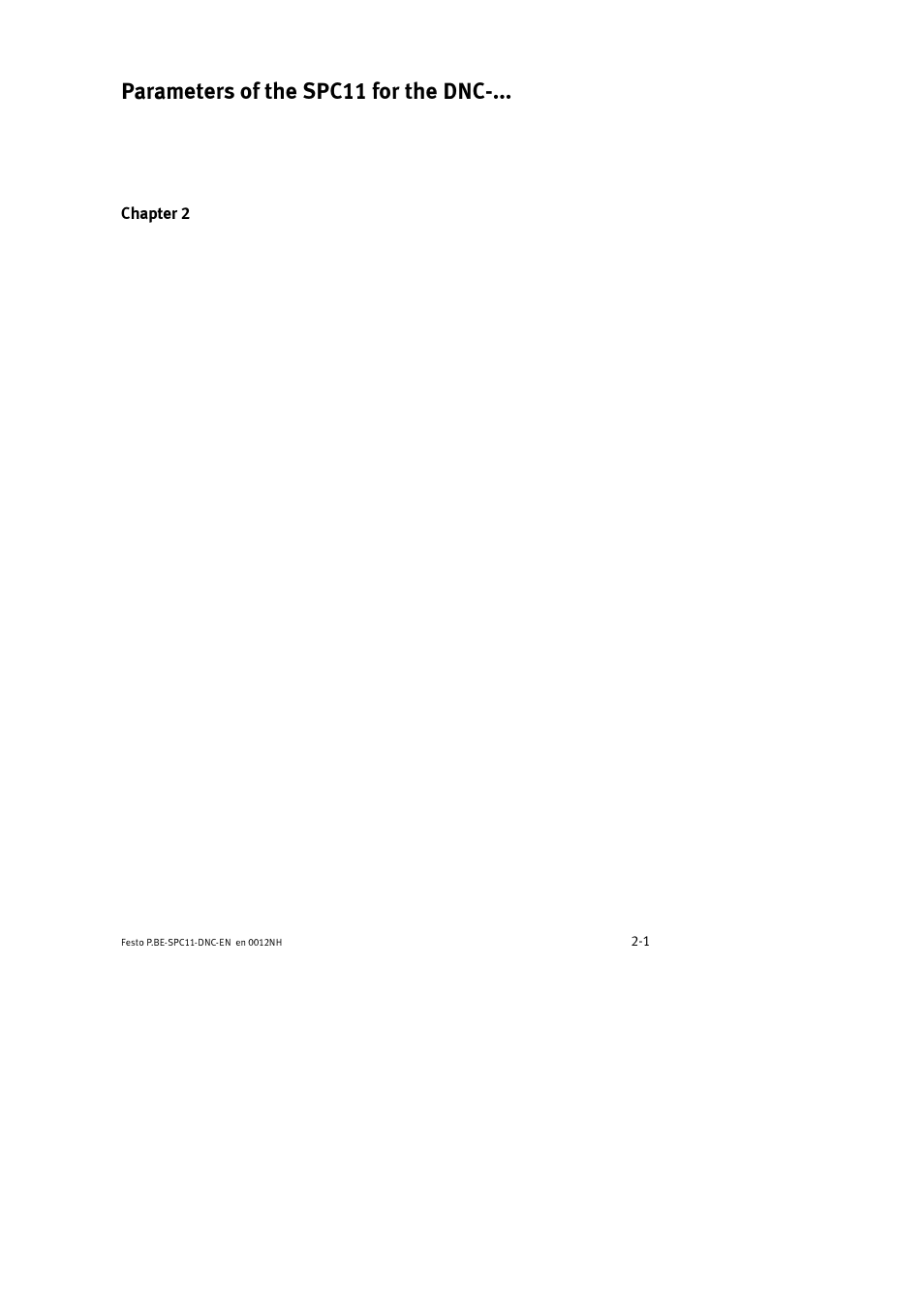 Parameters of the spc11 for the dnc | Festo Контроллер крайних положений SPC11 User Manual | Page 29 / 64