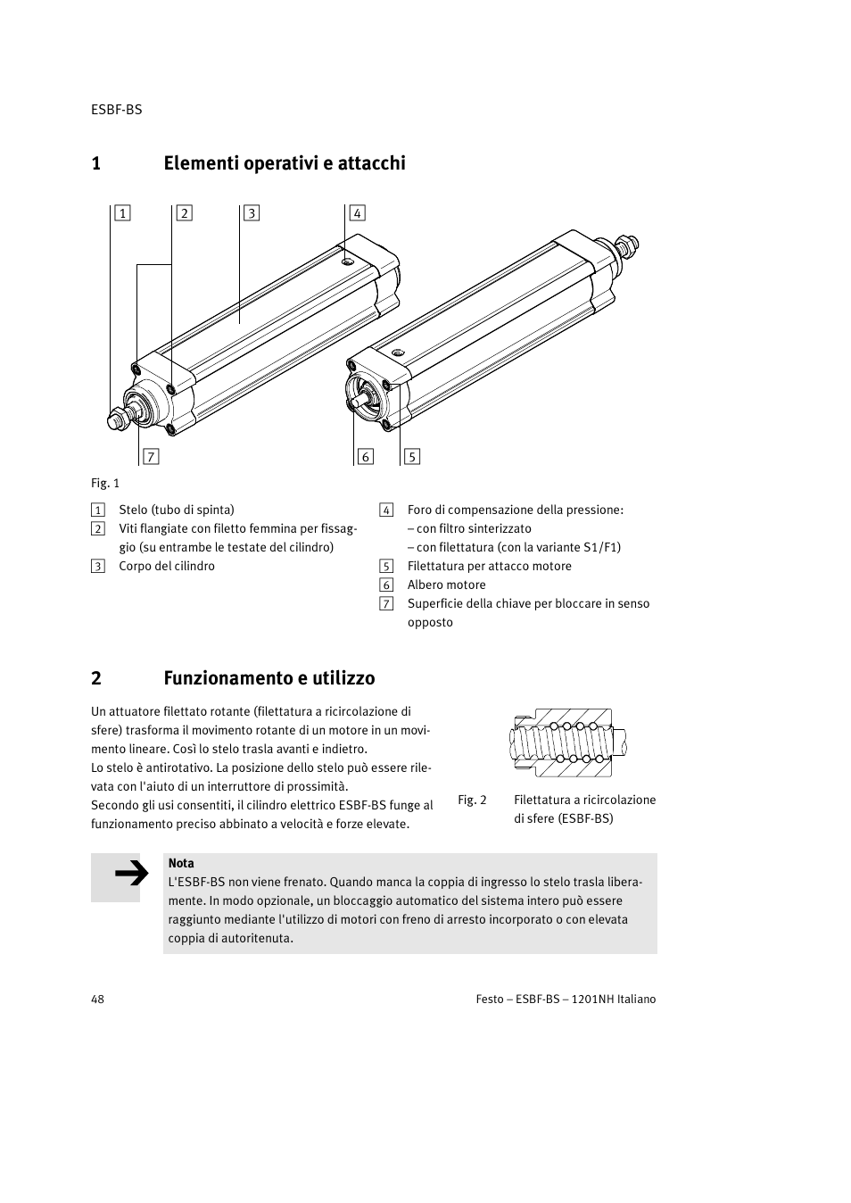 1 elementi operativi e attacchi, 2 funzionamento e utilizzo, 1elementi operativi e attacchi | 2funzionamento e utilizzo | Festo Электроцилиндр ESBF User Manual | Page 48 / 72