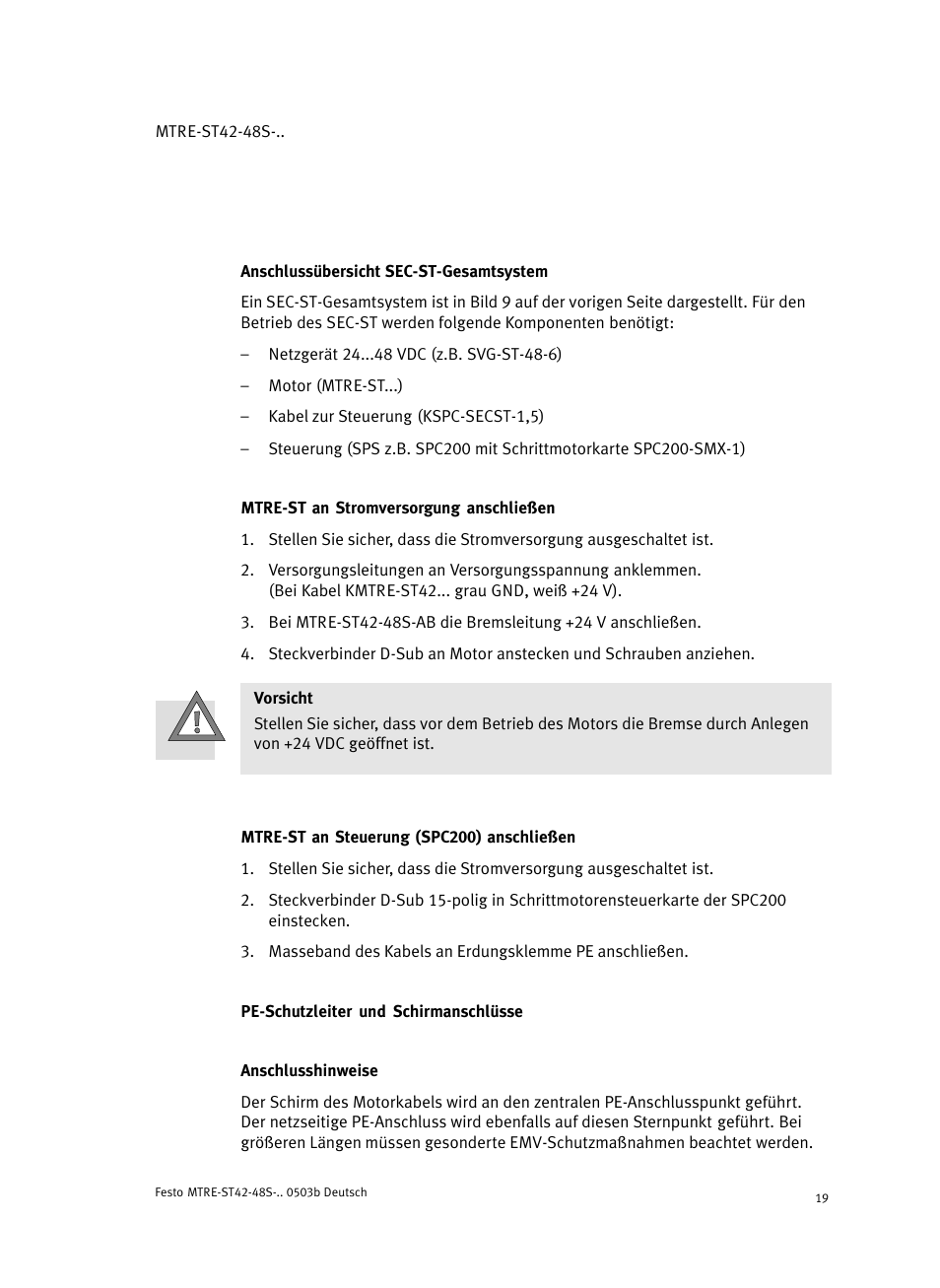 Anschlussübersichtăsec-st-gesamtsystem, Mtre-st an stromversorgung anschließen, Mtre-st an steuerung (spc200) anschließen | Pe-schutzleiter und schirmanschlüsse, Anschlusshinweise | Festo Шаговые моторы MTRE-ST User Manual | Page 19 / 140