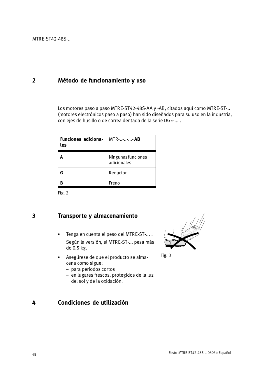 2 método de funcionamiento y uso, 3 transporte y almacenamiento, 4 condiciones de utilización | 2método de funcionamiento y uso, 3transporte y almacenamiento, 4condiciones de utilización | Festo Шаговые моторы MTRE-ST User Manual | Page 48 / 140