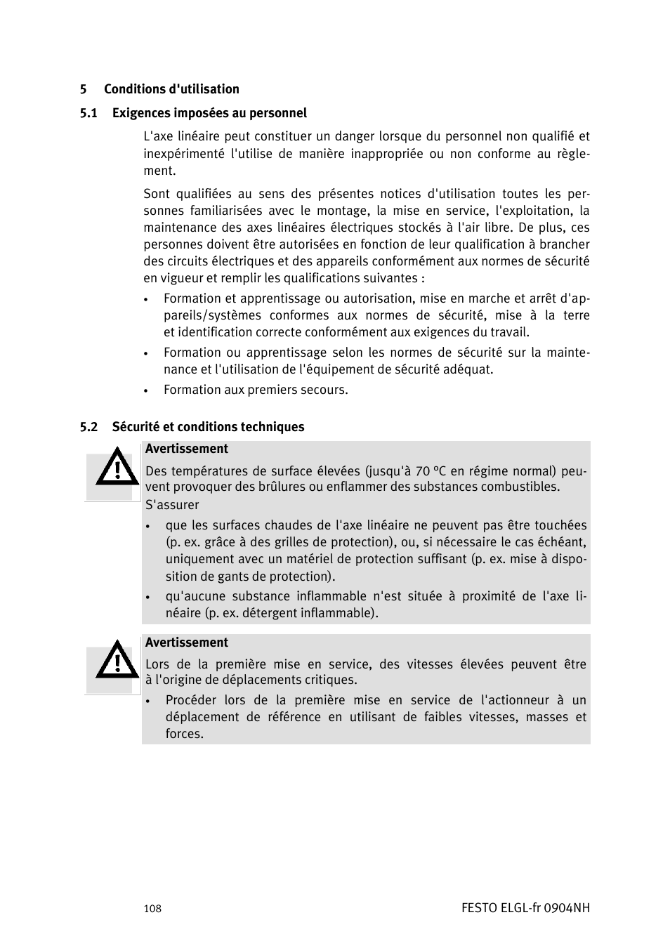 Conditions d'utilisation, Xigences imposées au personnel, Écurité et conditions techniques | Festo Линейный привод ELGL-LAS User Manual | Page 109 / 216